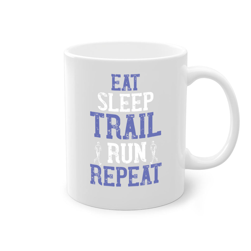 eat sleep trail run repeat 45#- running-Mug / Coffee Cup