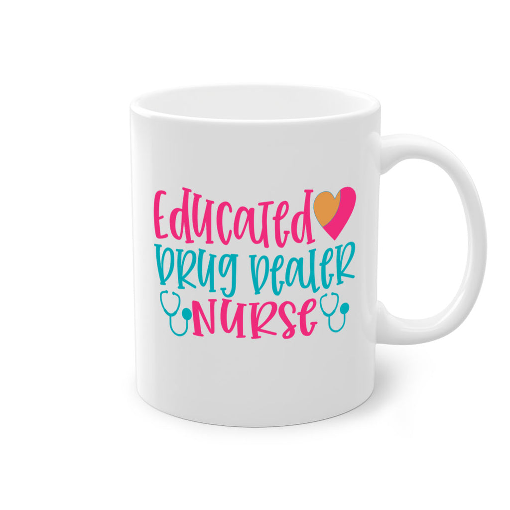 educted drug bealer nurse Style Style 194#- nurse-Mug / Coffee Cup