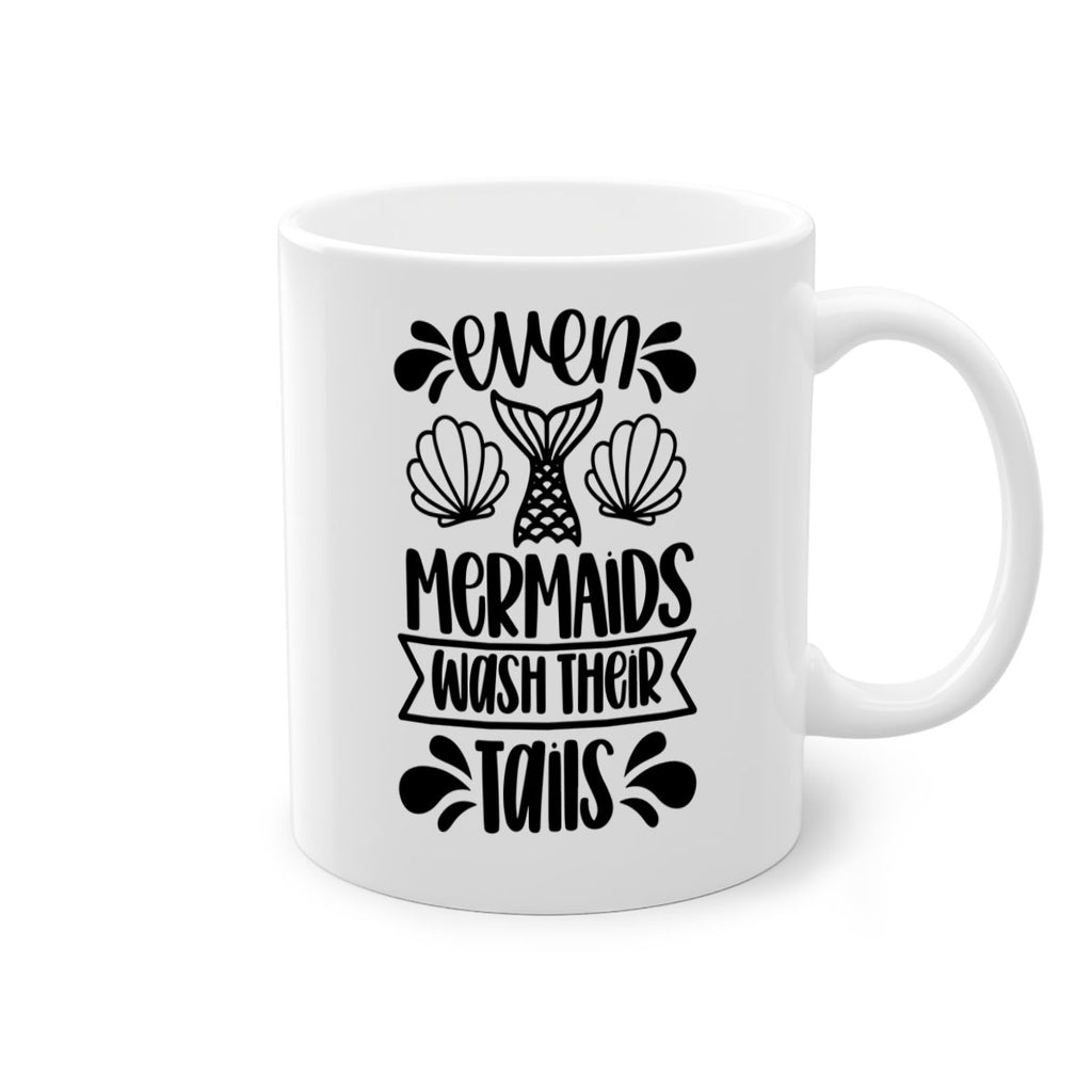 even mermaids wash their tails 42#- bathroom-Mug / Coffee Cup