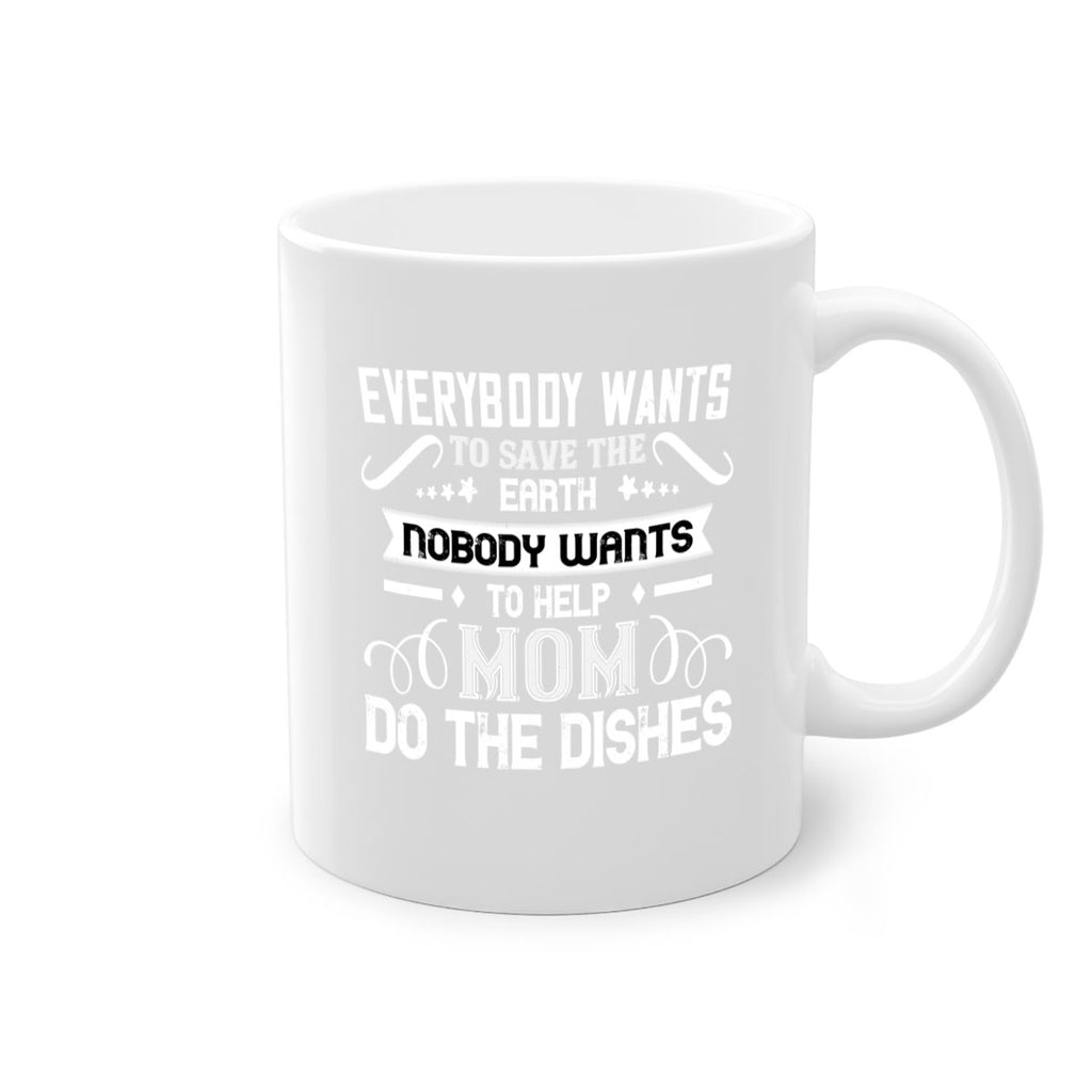 everybody wants 189#- mom-Mug / Coffee Cup