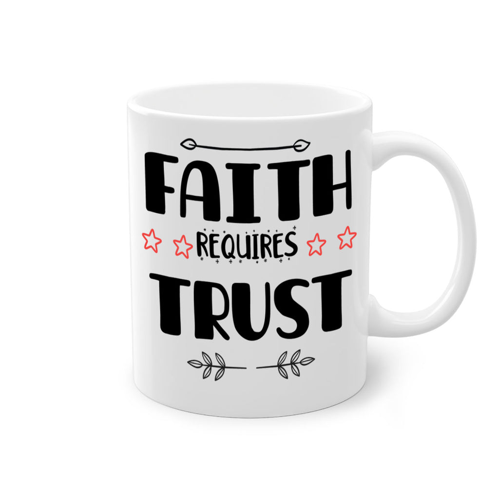 faith requires trust style 203#- christmas-Mug / Coffee Cup