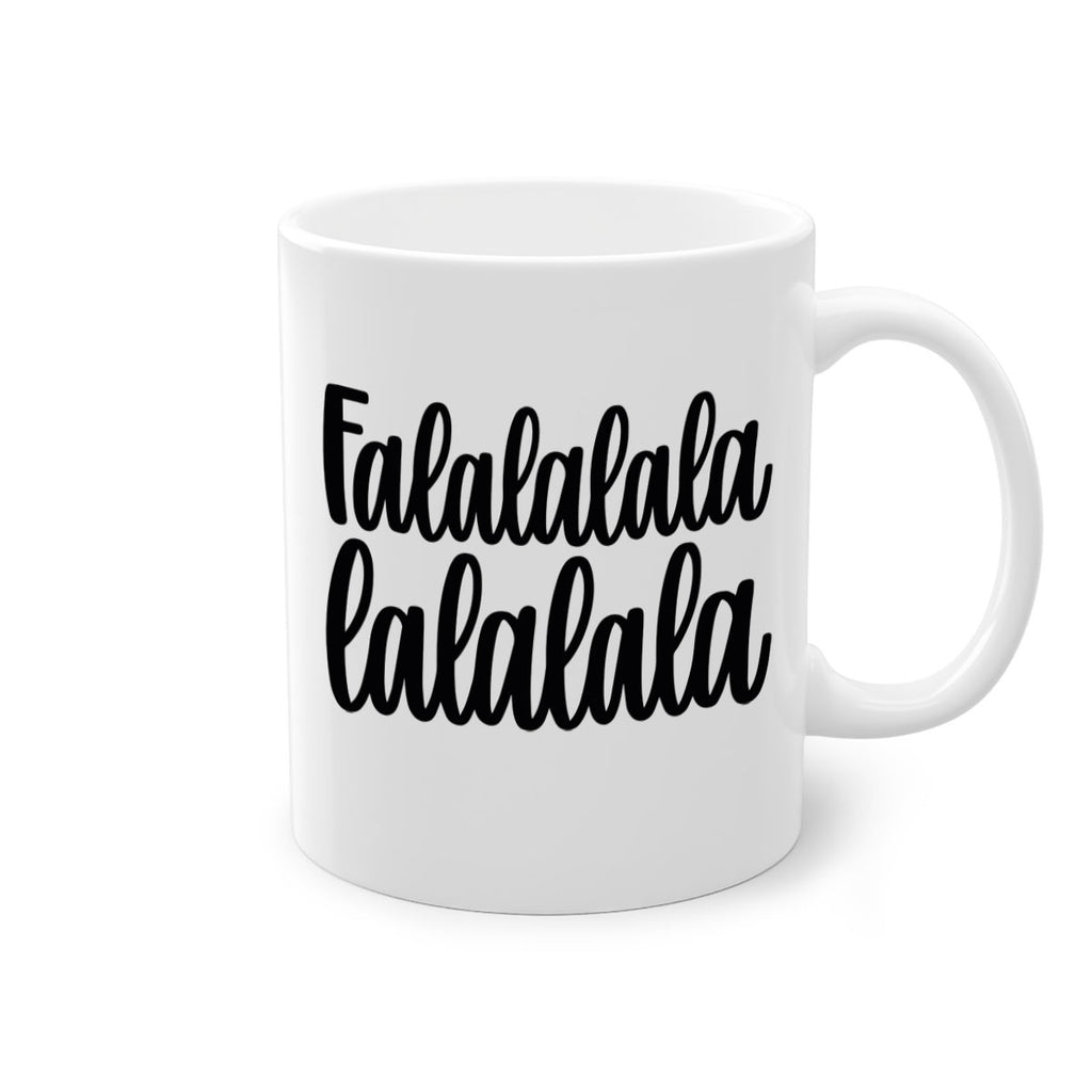 falalalala lalalala 151#- christmas-Mug / Coffee Cup