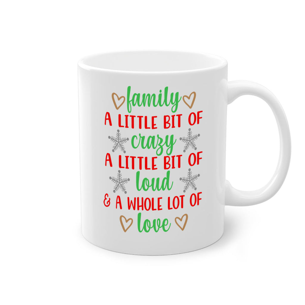 family a little bit of crazy style 204#- christmas-Mug / Coffee Cup