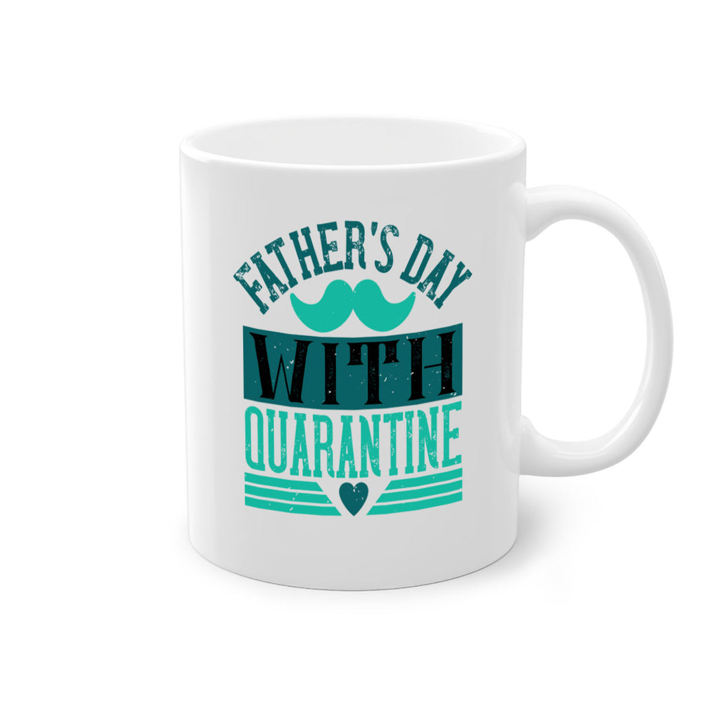 fathers day with quarantine 222#- fathers day-Mug / Coffee Cup