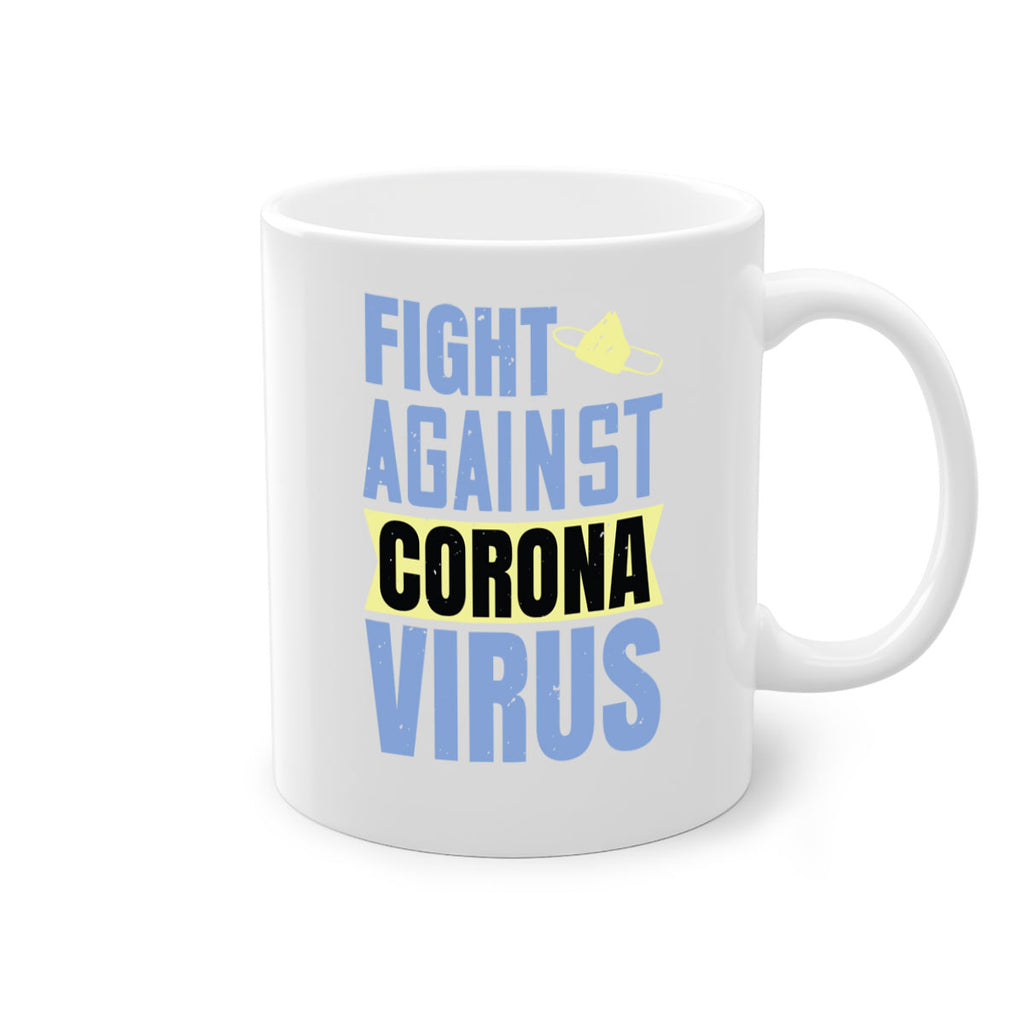 fight against corona virus Style 42#- corona virus-Mug / Coffee Cup