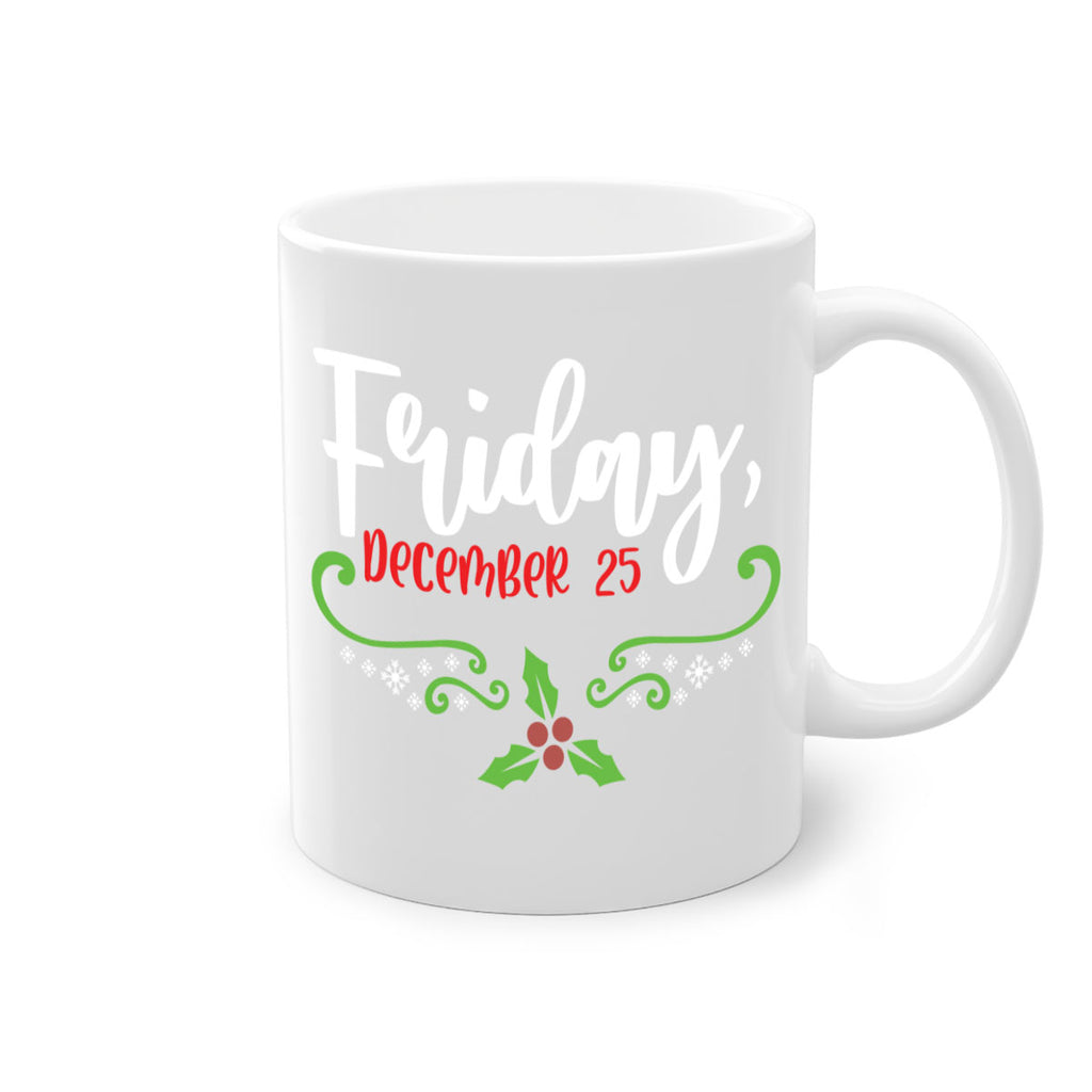 friday, december style 216#- christmas-Mug / Coffee Cup