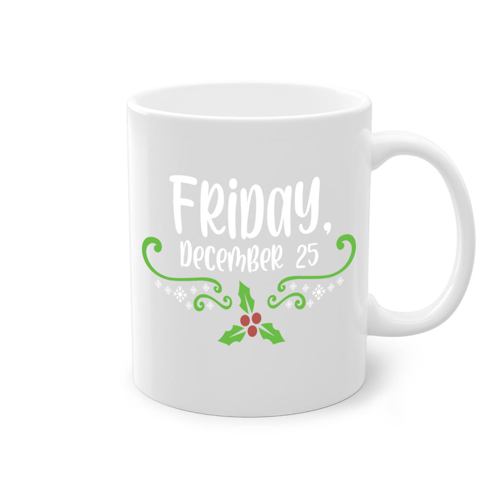 friday, december style 217#- christmas-Mug / Coffee Cup