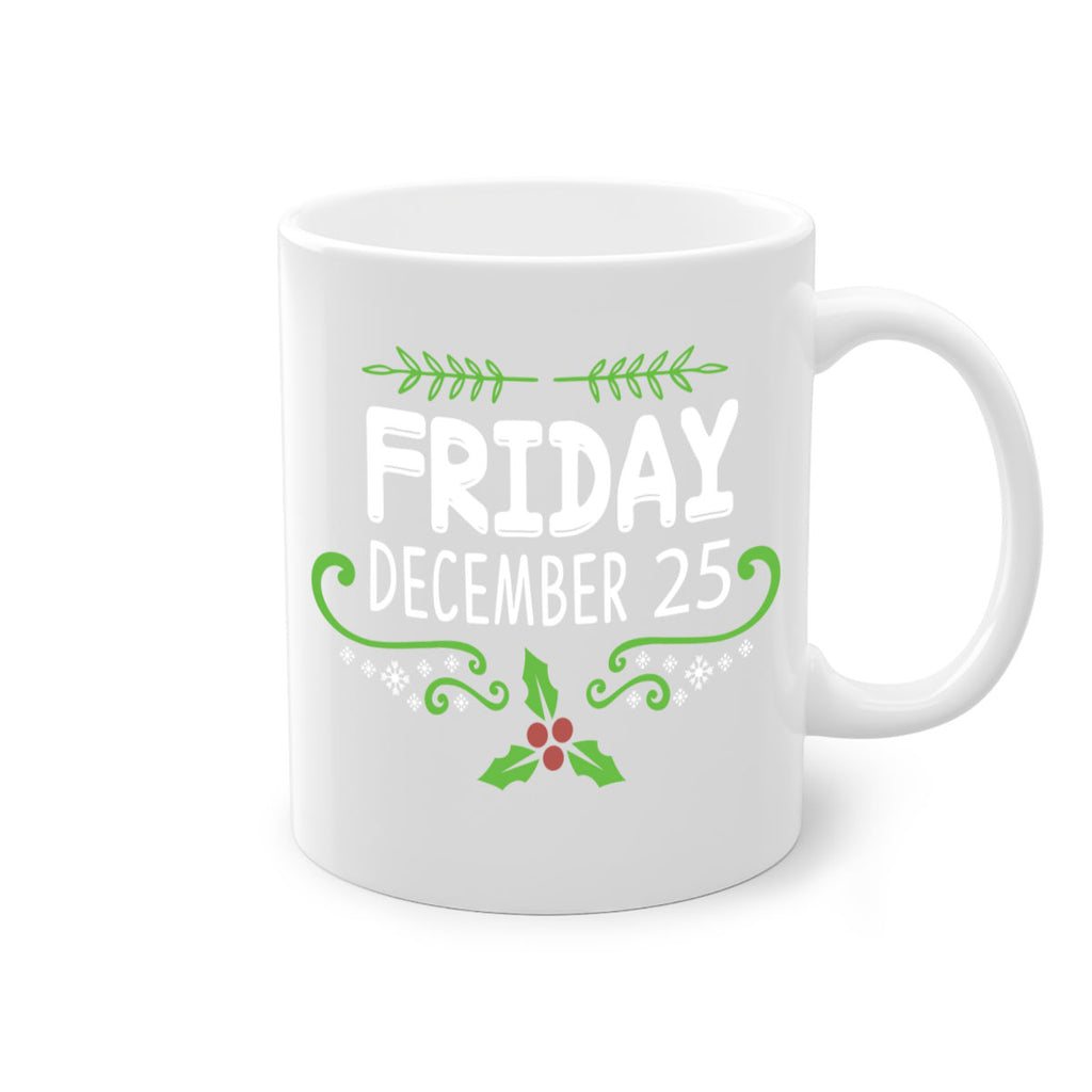 friday, december style 3#- christmas-Mug / Coffee Cup