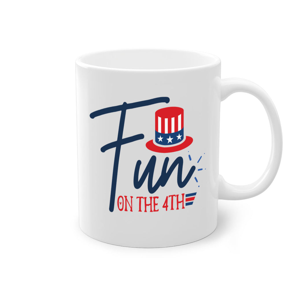 fun on the th Style 18#- 4th Of July-Mug / Coffee Cup