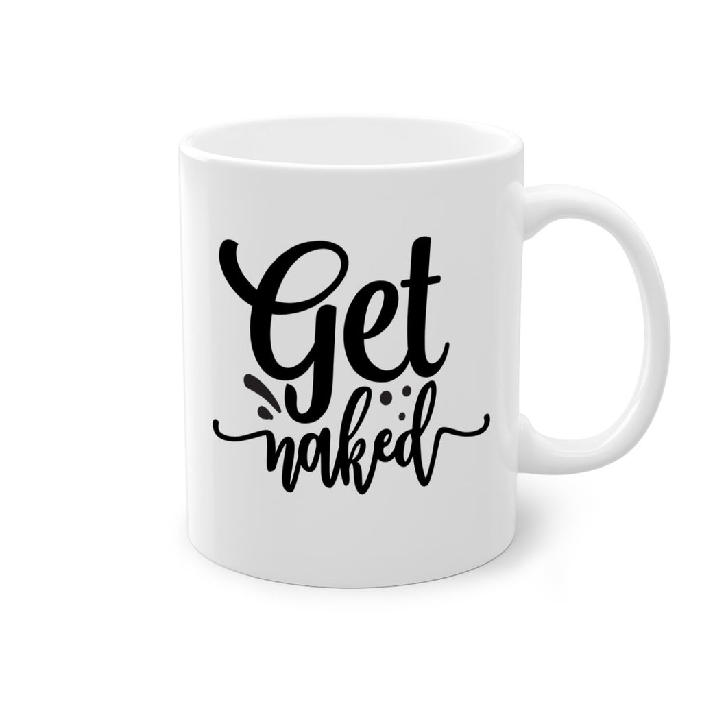 get naked 78#- bathroom-Mug / Coffee Cup