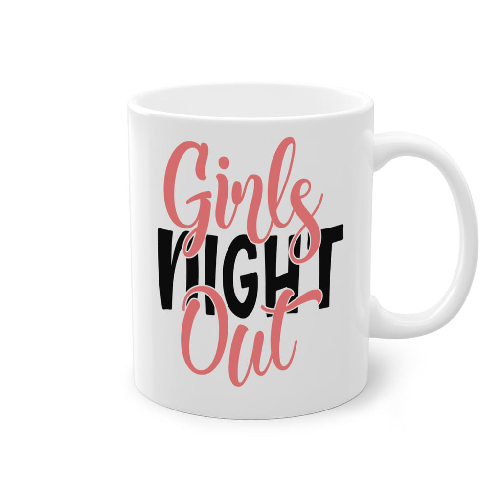 girls night out Style 54#- best friend-Mug / Coffee Cup