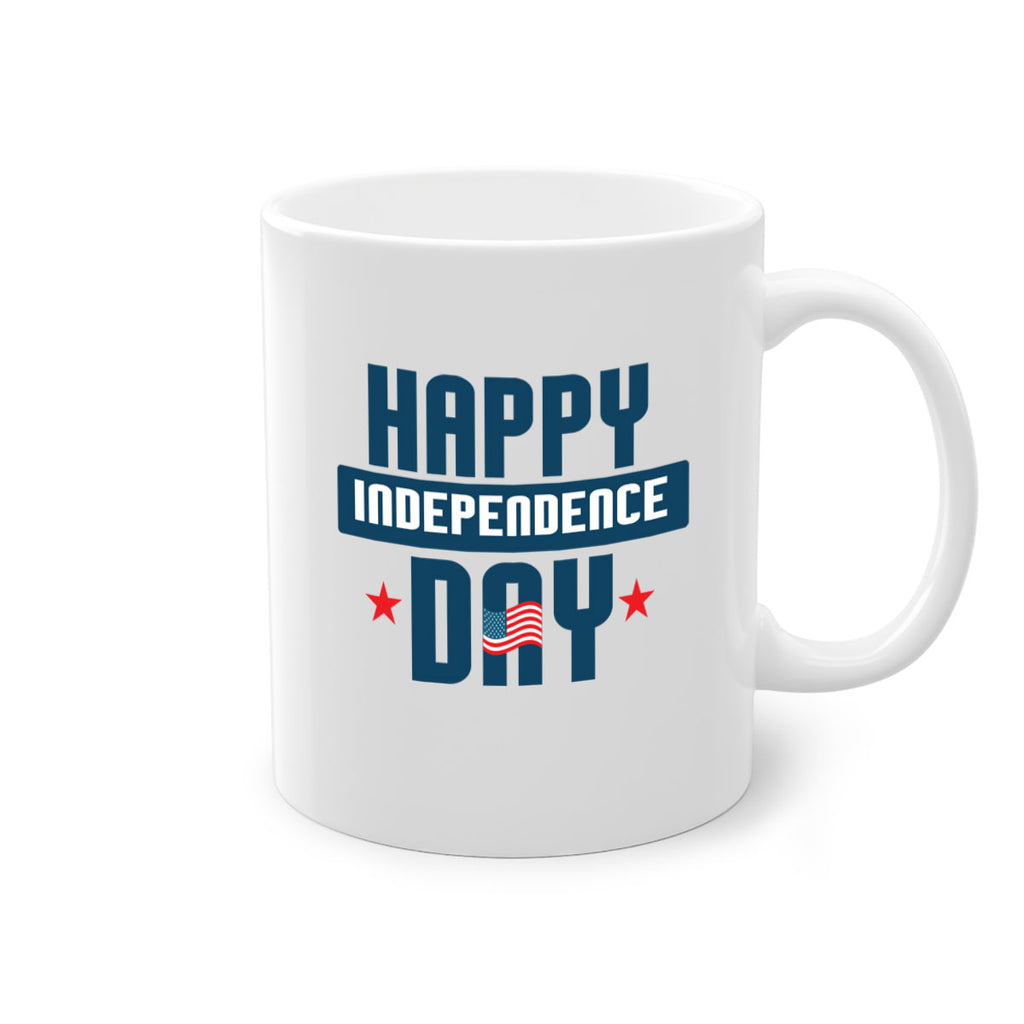 happy independence day Design Style 105#- 4th Of July-Mug / Coffee Cup