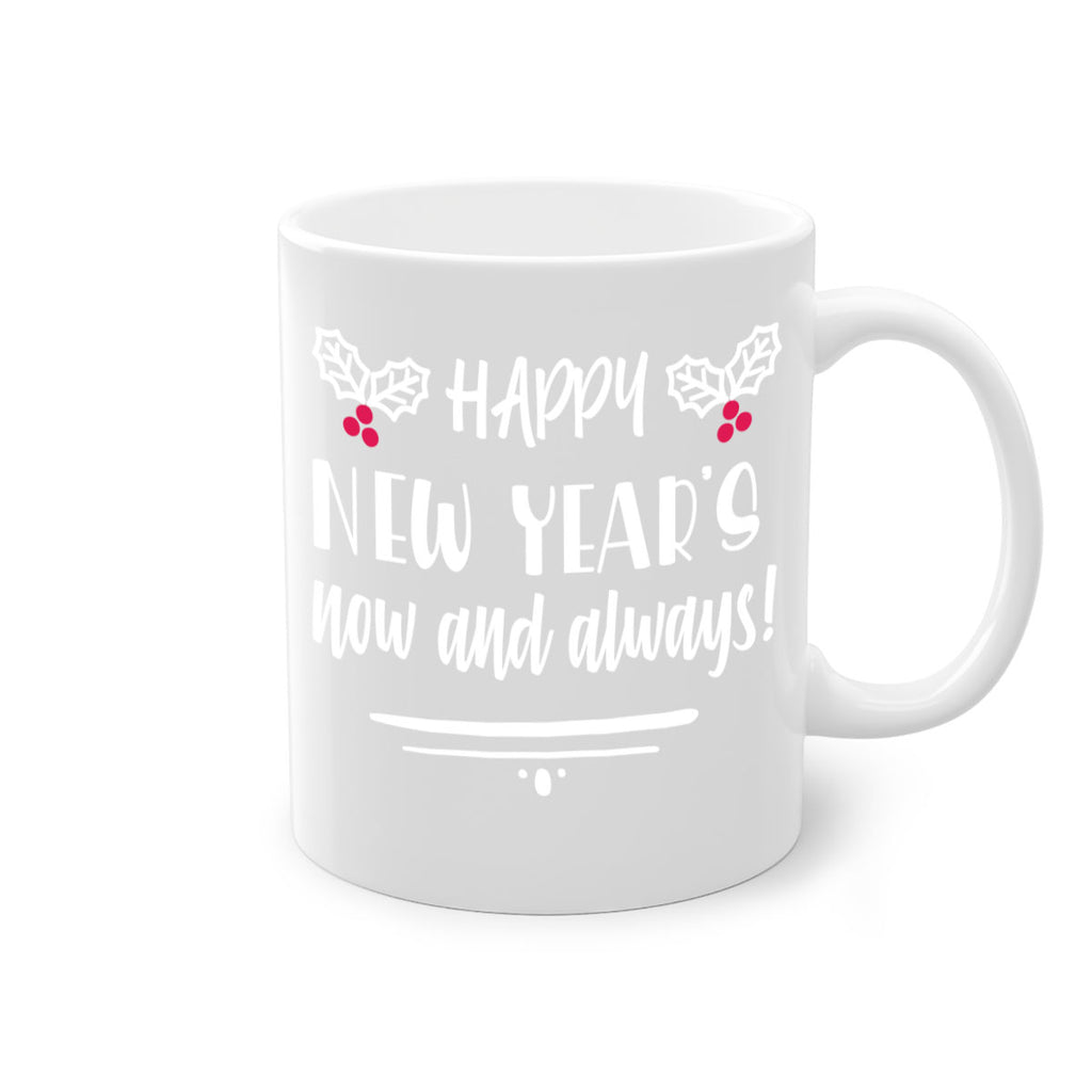 happy new year's now and always! style 271#- christmas-Mug / Coffee Cup