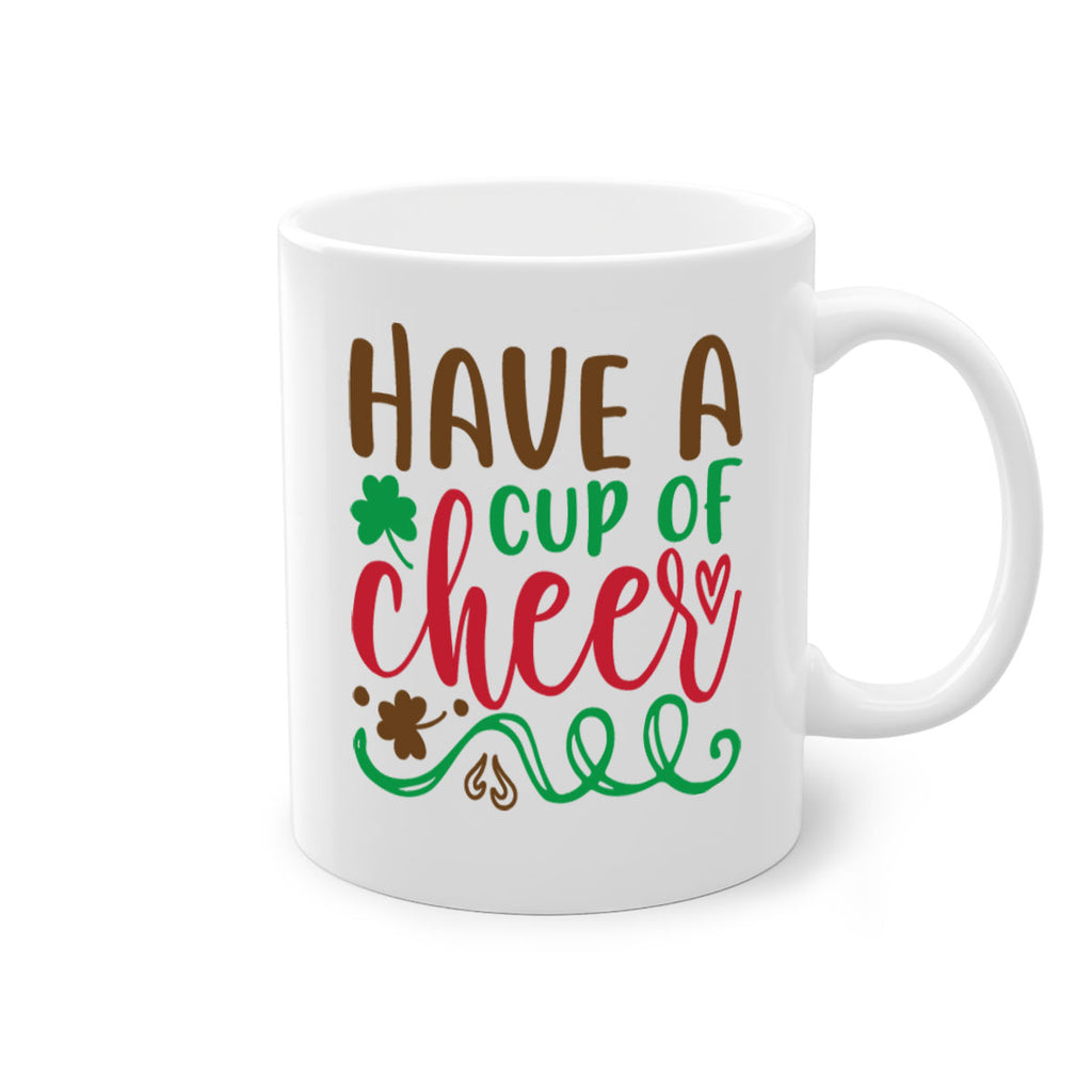 have a cup of cheer 269#- christmas-Mug / Coffee Cup