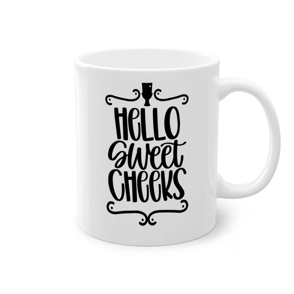 hello sweet cheeks 33#- bathroom-Mug / Coffee Cup