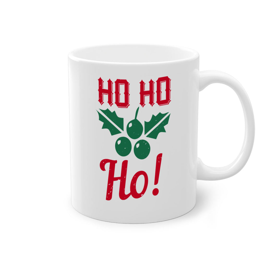 ho ho ho 419#- christmas-Mug / Coffee Cup