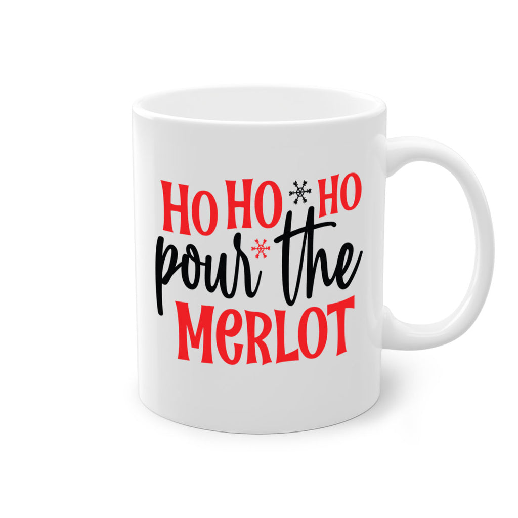 ho ho ho pour the merlot style 291#- christmas-Mug / Coffee Cup