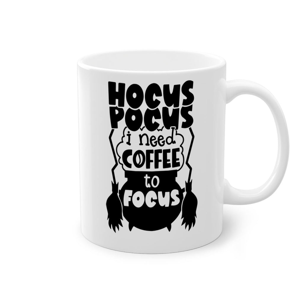 hocus pocus i nees coffee to focus 58#- halloween-Mug / Coffee Cup