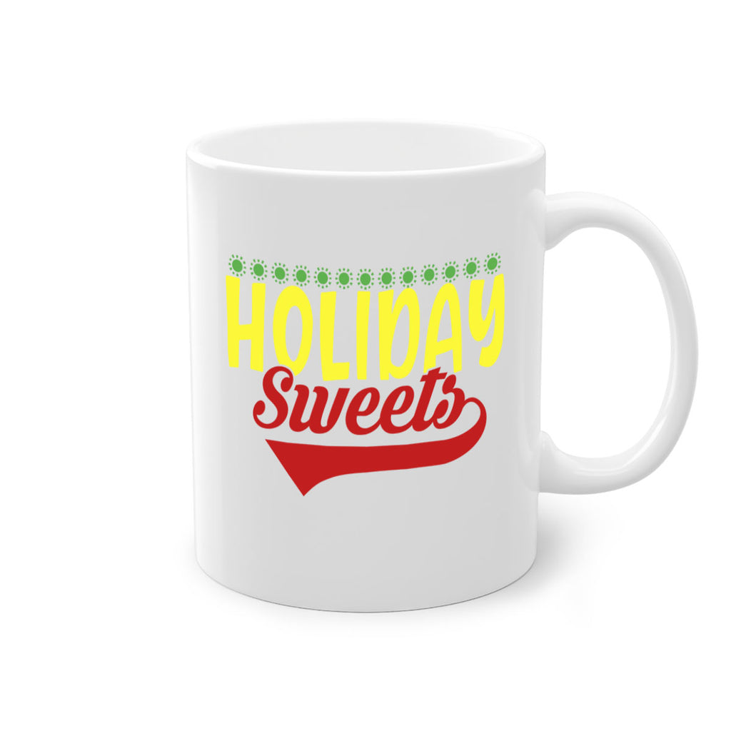 holiday sweets 340#- christmas-Mug / Coffee Cup