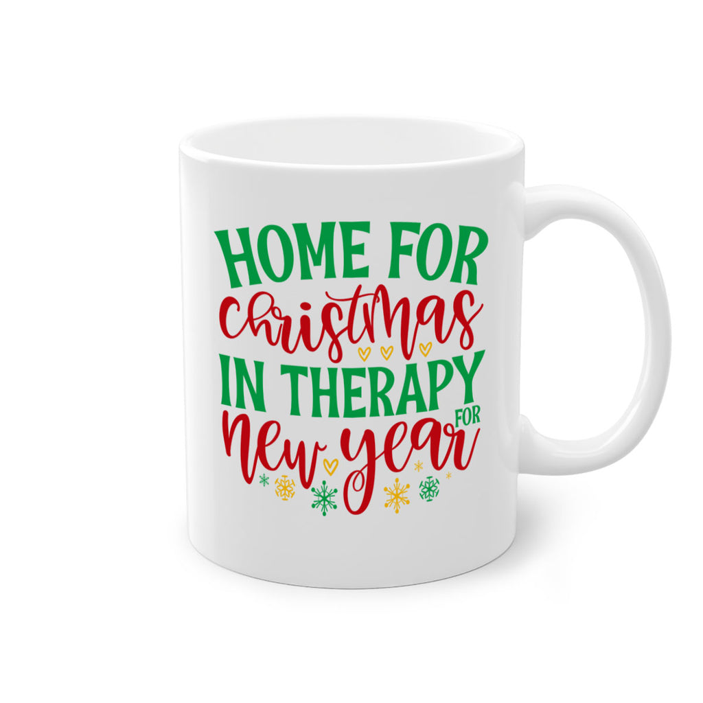 home for christmas in therapy for new year style 303#- christmas-Mug / Coffee Cup