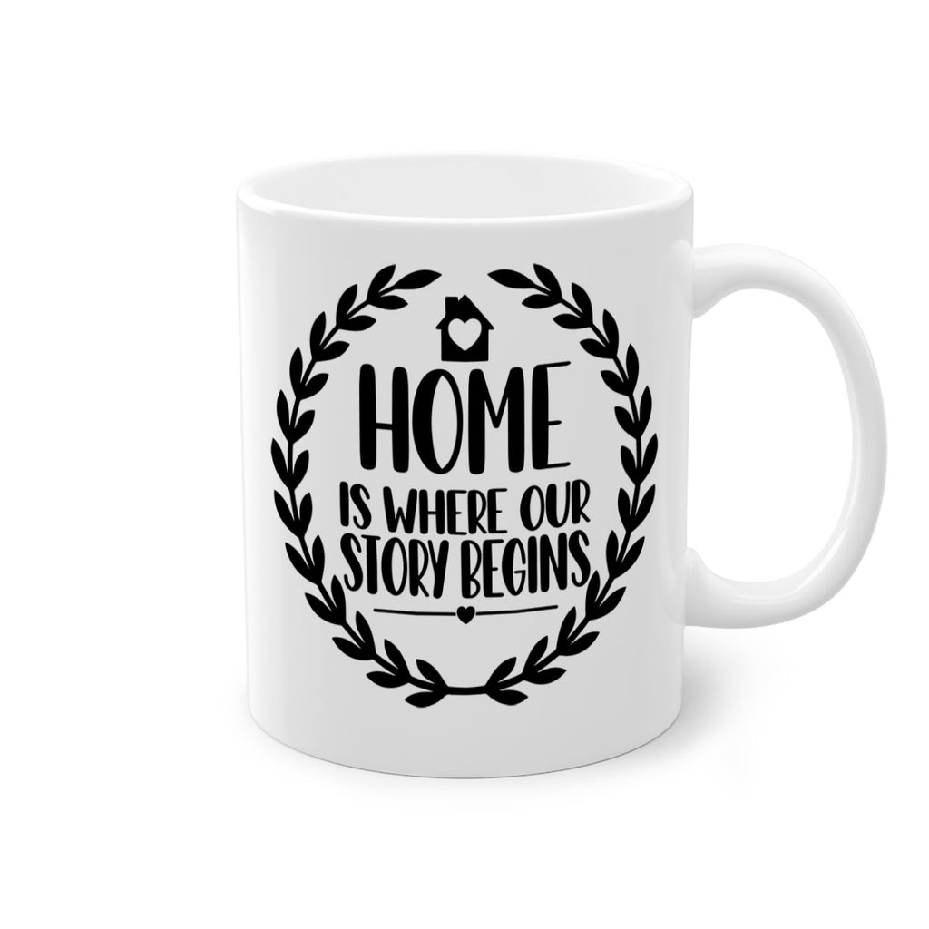 home is where our story begins 12#- home-Mug / Coffee Cup