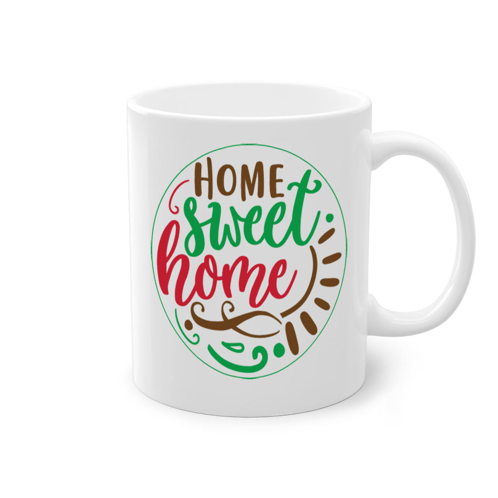 home sweet home 262#- christmas-Mug / Coffee Cup