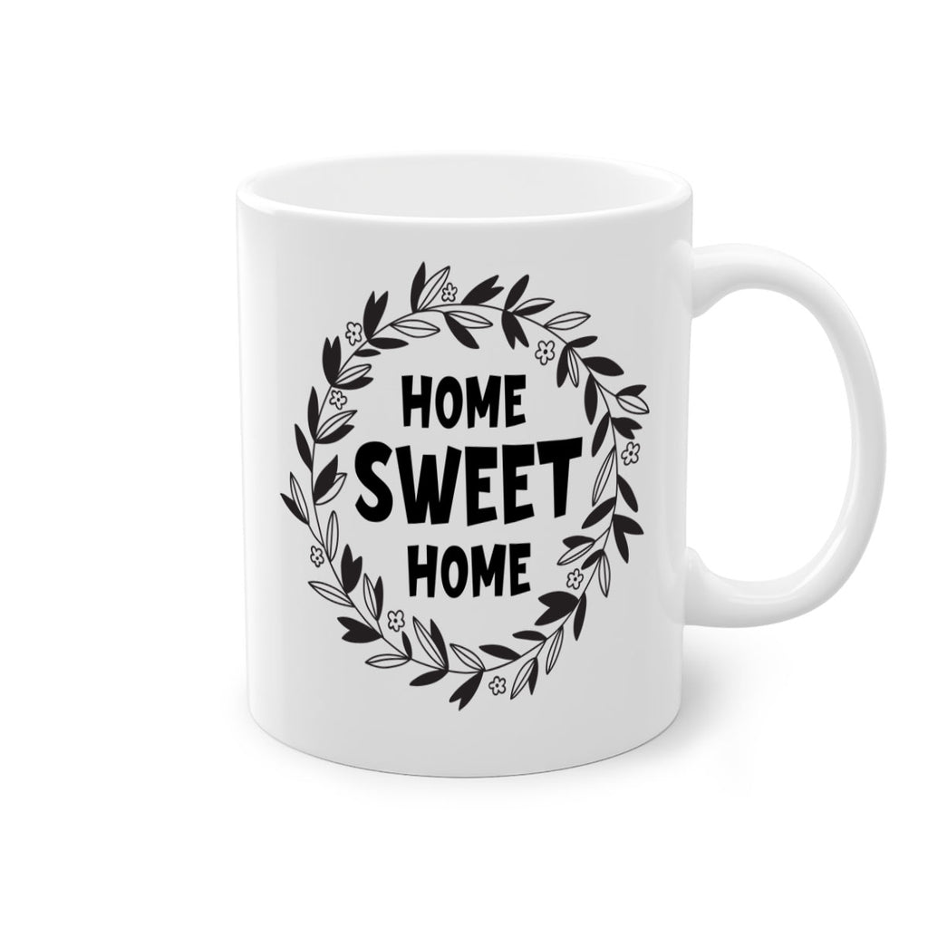 home sweet home 31#- home-Mug / Coffee Cup