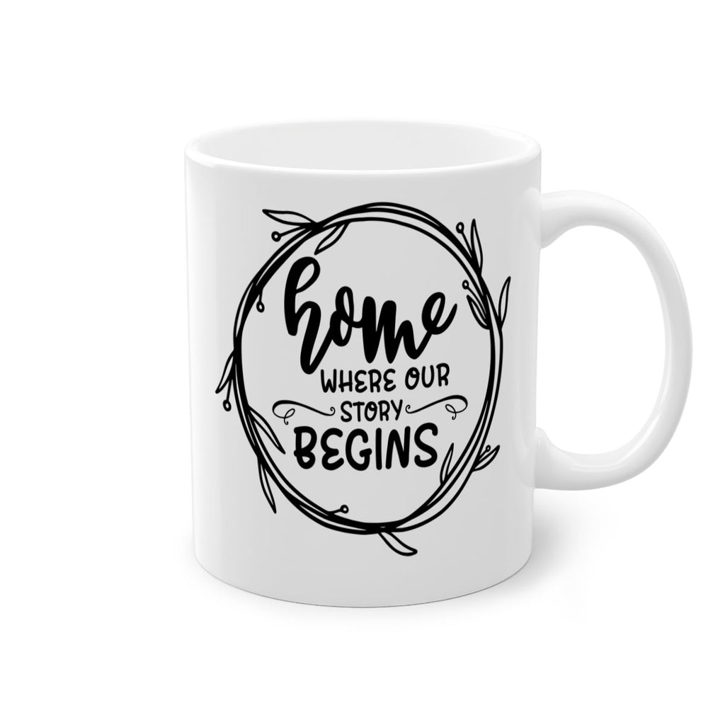 home where our story begins 22#- home-Mug / Coffee Cup