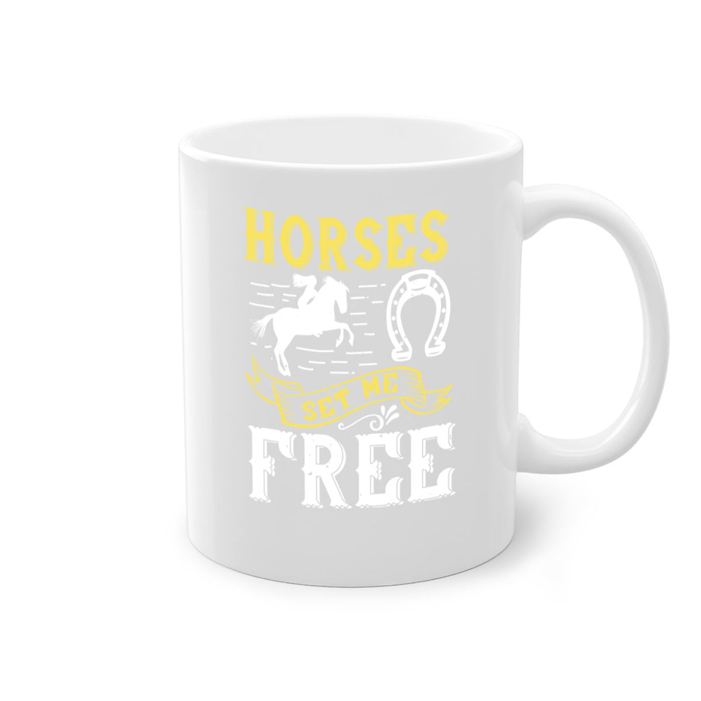 horses set me free Style 39#- horse-Mug / Coffee Cup