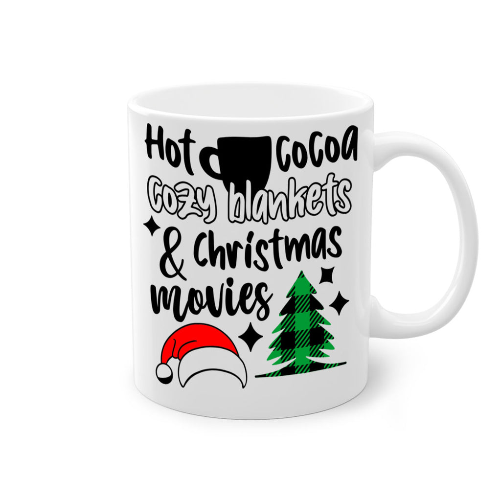 hot cocoa cozy blankets and christmas movies style 310#- christmas-Mug / Coffee Cup