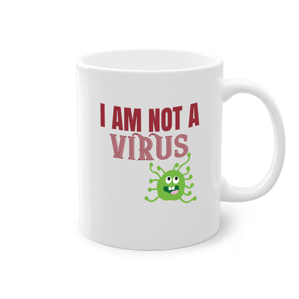 i am not a virus Style 36#- corona virus-Mug / Coffee Cup