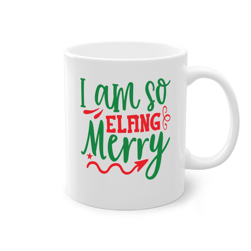 i am so elfing merry style 315#- christmas-Mug / Coffee Cup