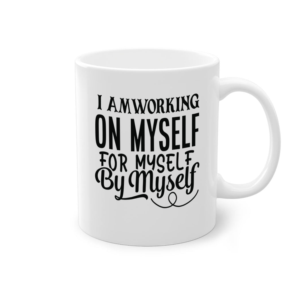 i am working make today ridiculously amazing Style 98#- motivation-Mug / Coffee Cup