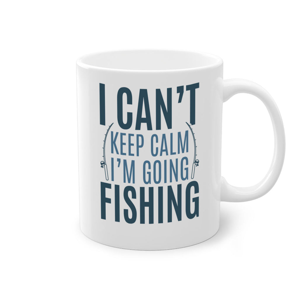 i cant keep calm 115#- fishing-Mug / Coffee Cup