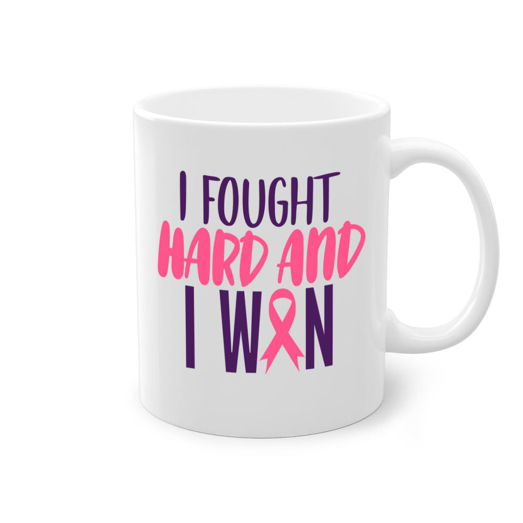 i fought hard and i won Style 10#- breast cancer-Mug / Coffee Cup