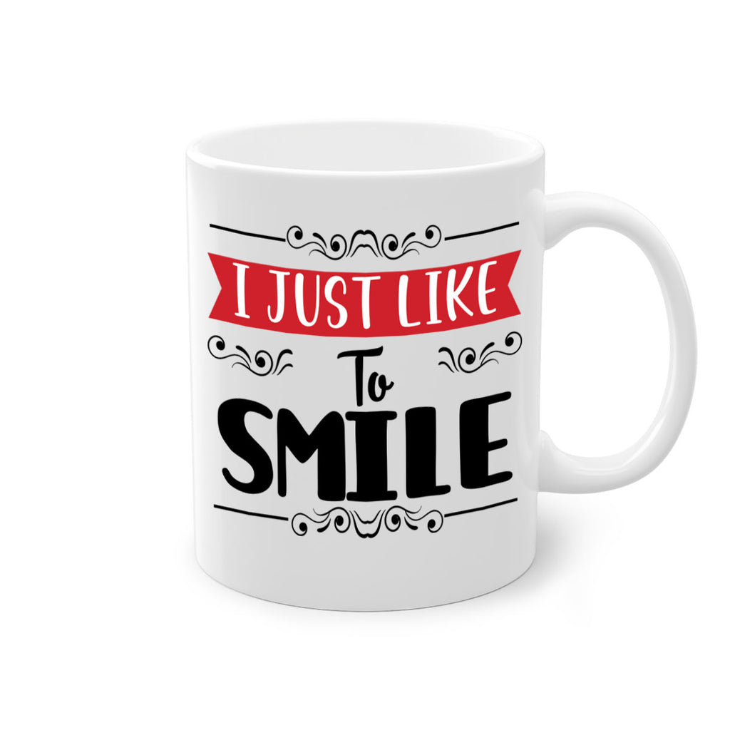 i just like to smile style 326#- christmas-Mug / Coffee Cup