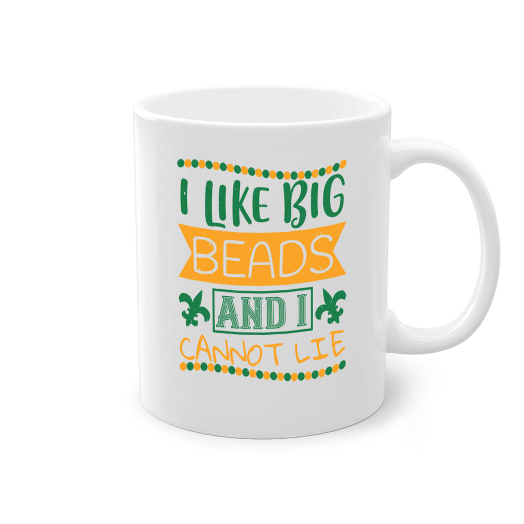 i like big beads and i cannot lie 67#- mardi gras-Mug / Coffee Cup