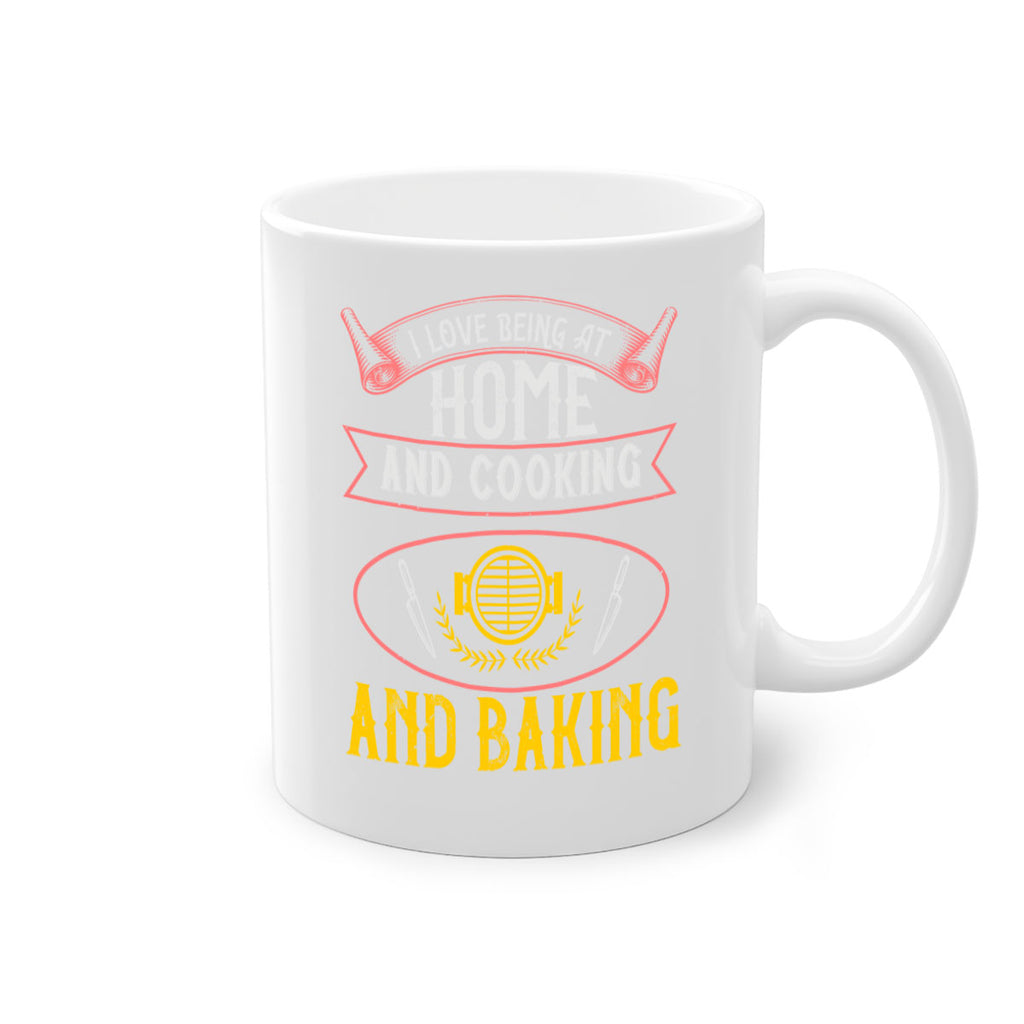 i love being at home and cooking and baking 31#- cooking-Mug / Coffee Cup