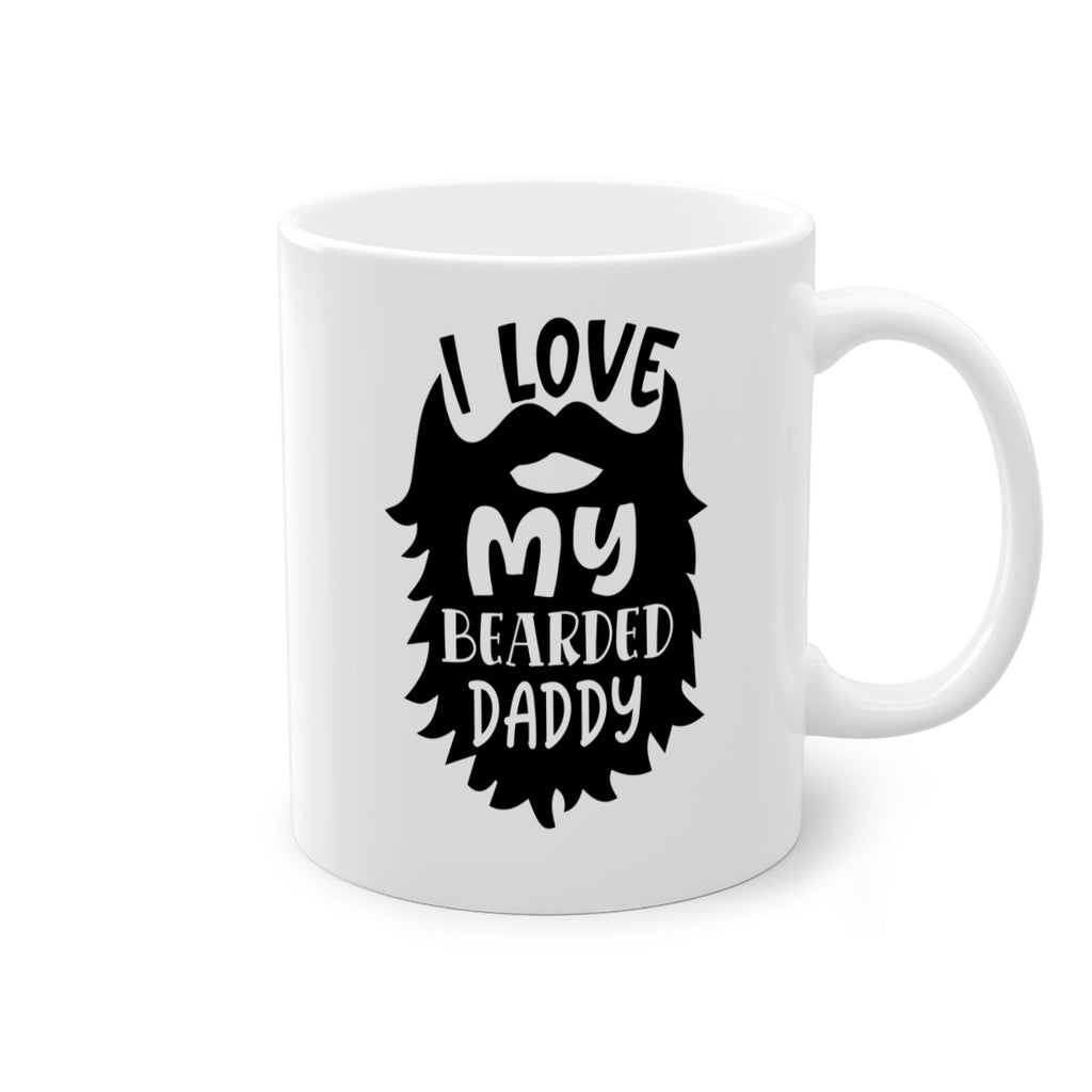 i love my bearded daddy Style 248#- baby2-Mug / Coffee Cup