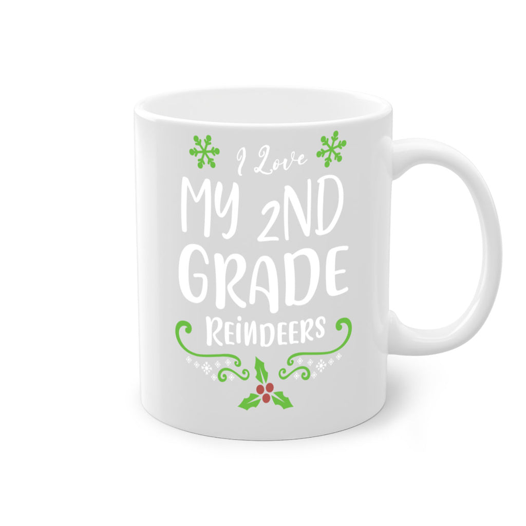 i love my nd grade reindeers style 335#- christmas-Mug / Coffee Cup