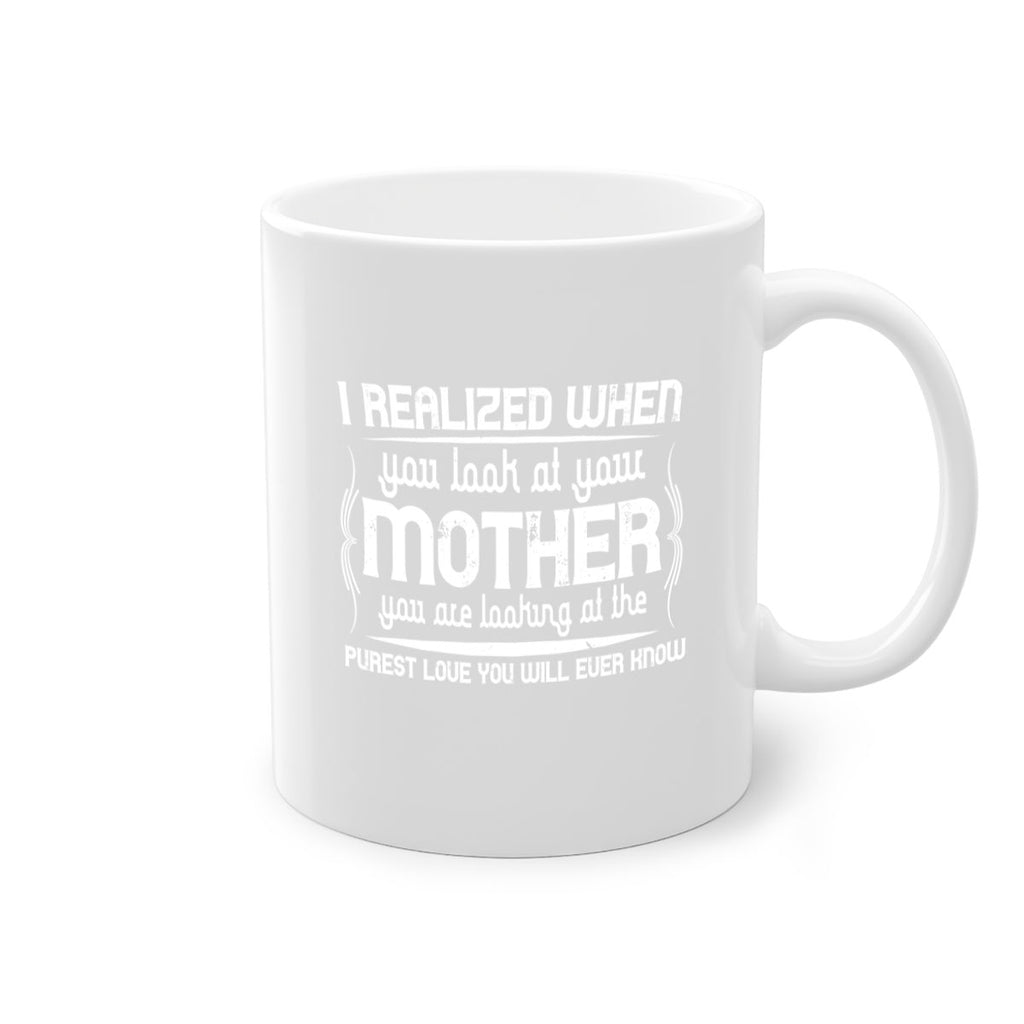 i realized when 154#- mom-Mug / Coffee Cup