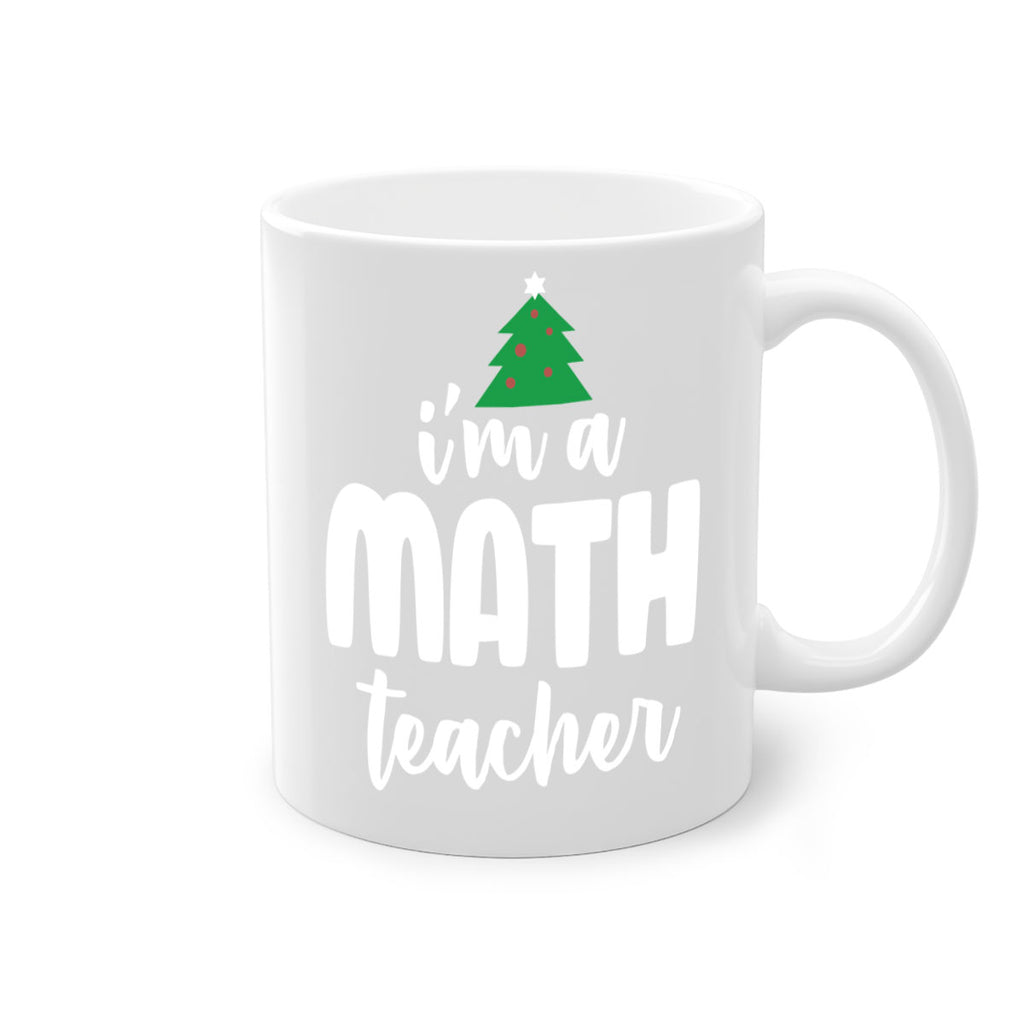 i'm a math teacher style 352#- christmas-Mug / Coffee Cup