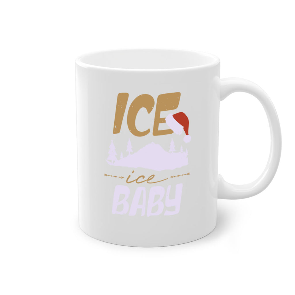 ice ice baby 398#- christmas-Mug / Coffee Cup