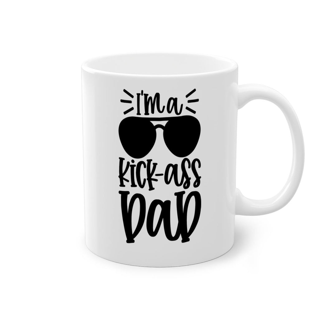 im a kickass dad 35#- fathers day-Mug / Coffee Cup