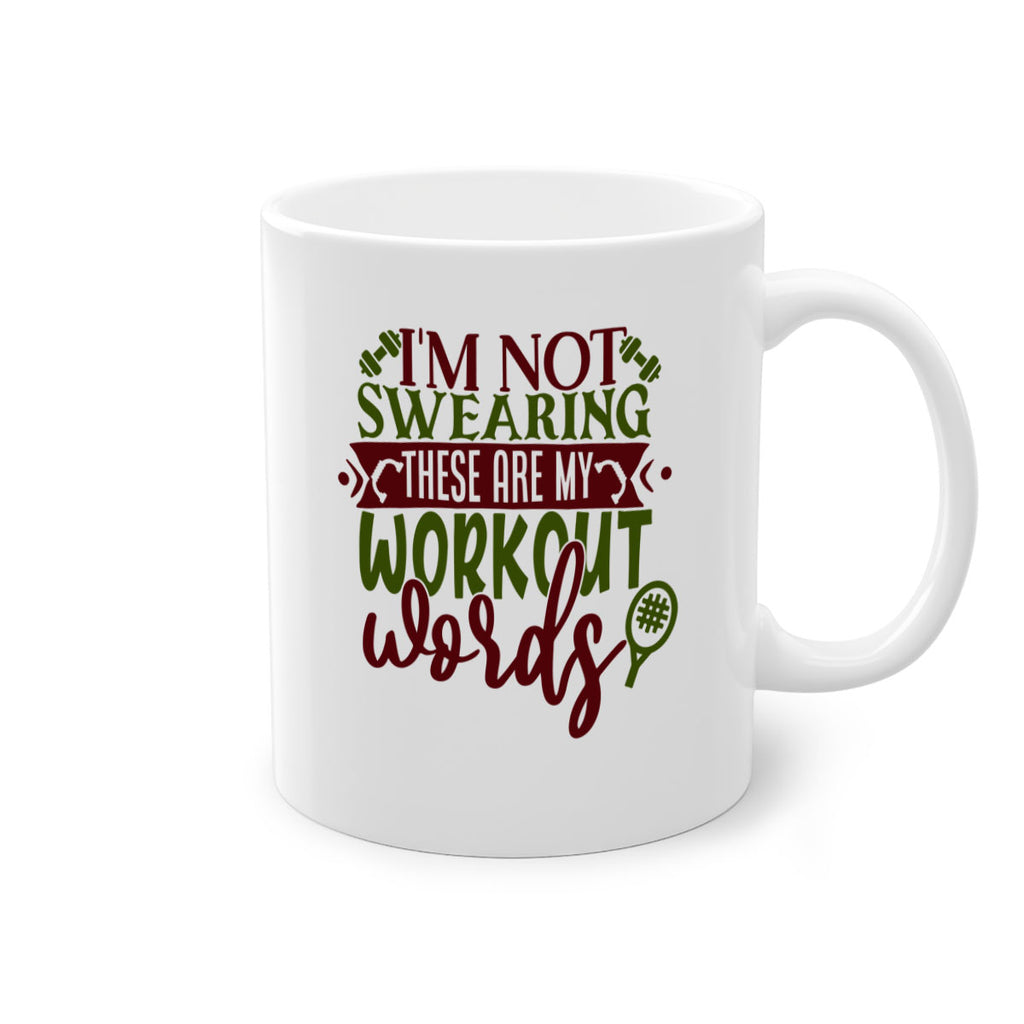 im not swearing these are my workout words 40#- gym-Mug / Coffee Cup