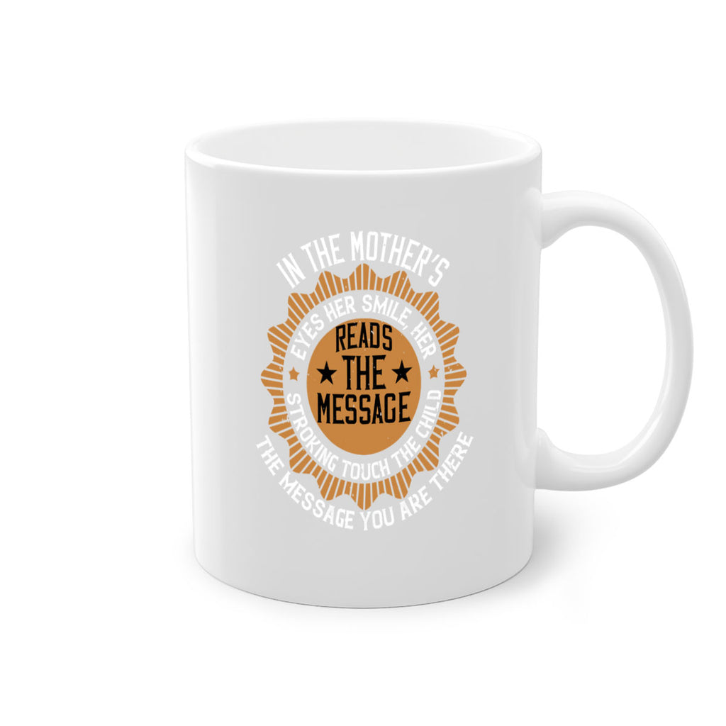 in the mother’s eyes 73#- mothers day-Mug / Coffee Cup