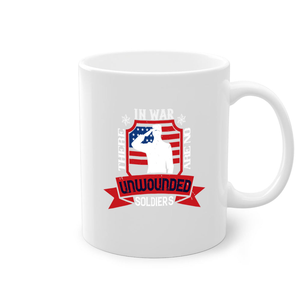 in war there are no unwounded 100#- veterns day-Mug / Coffee Cup