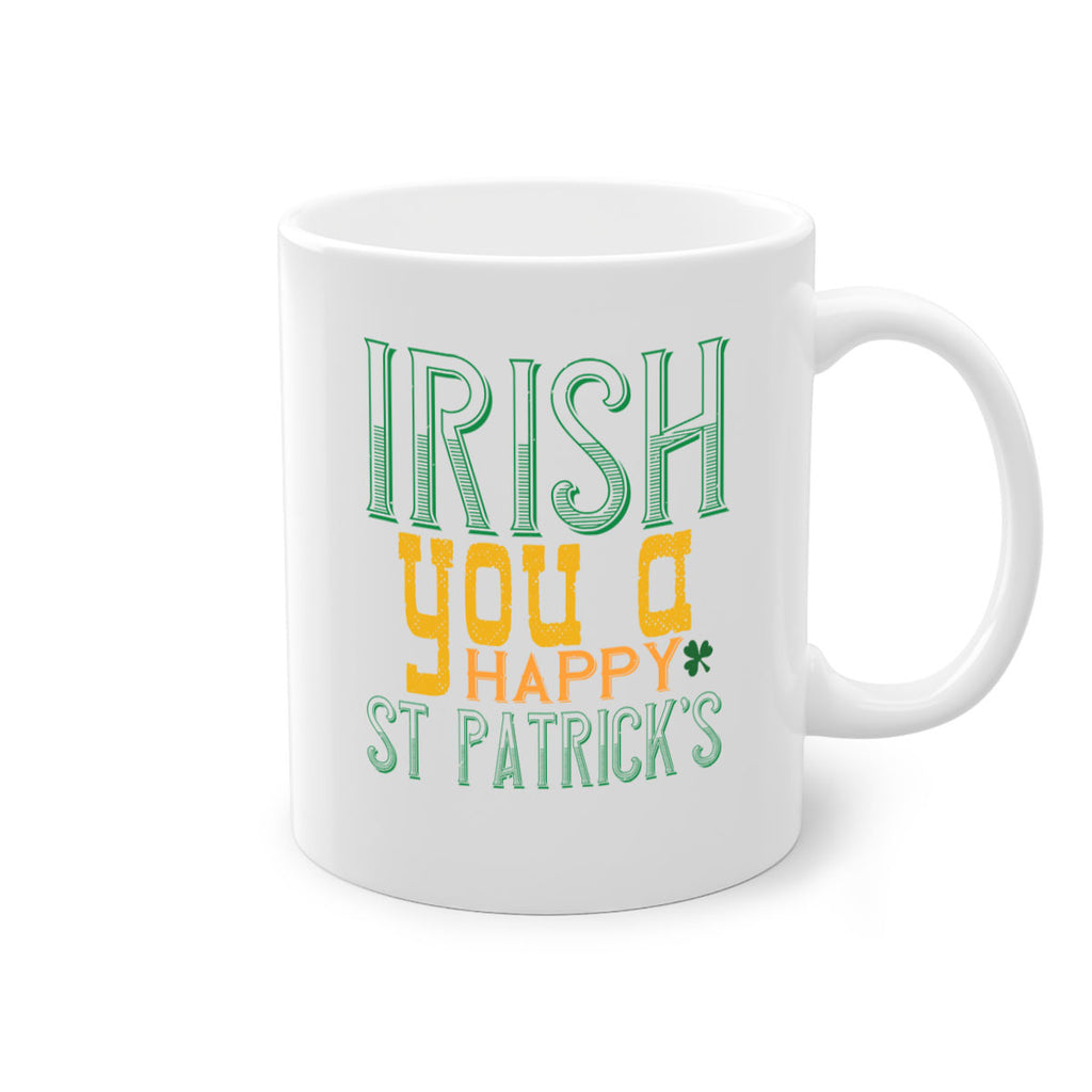 irish you a happy st patrick’s Style 132#- St Patricks Day-Mug / Coffee Cup