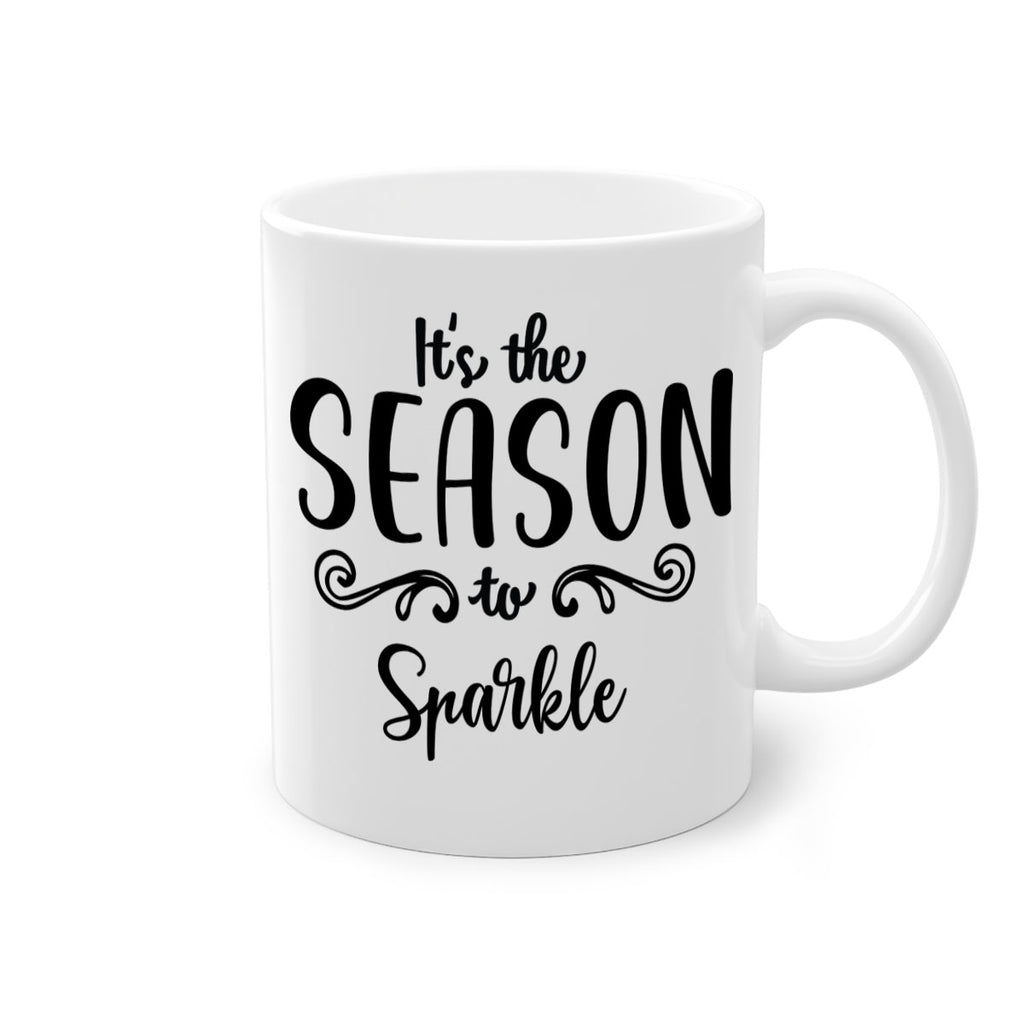 it s the season to sparkle style 372#- christmas-Mug / Coffee Cup