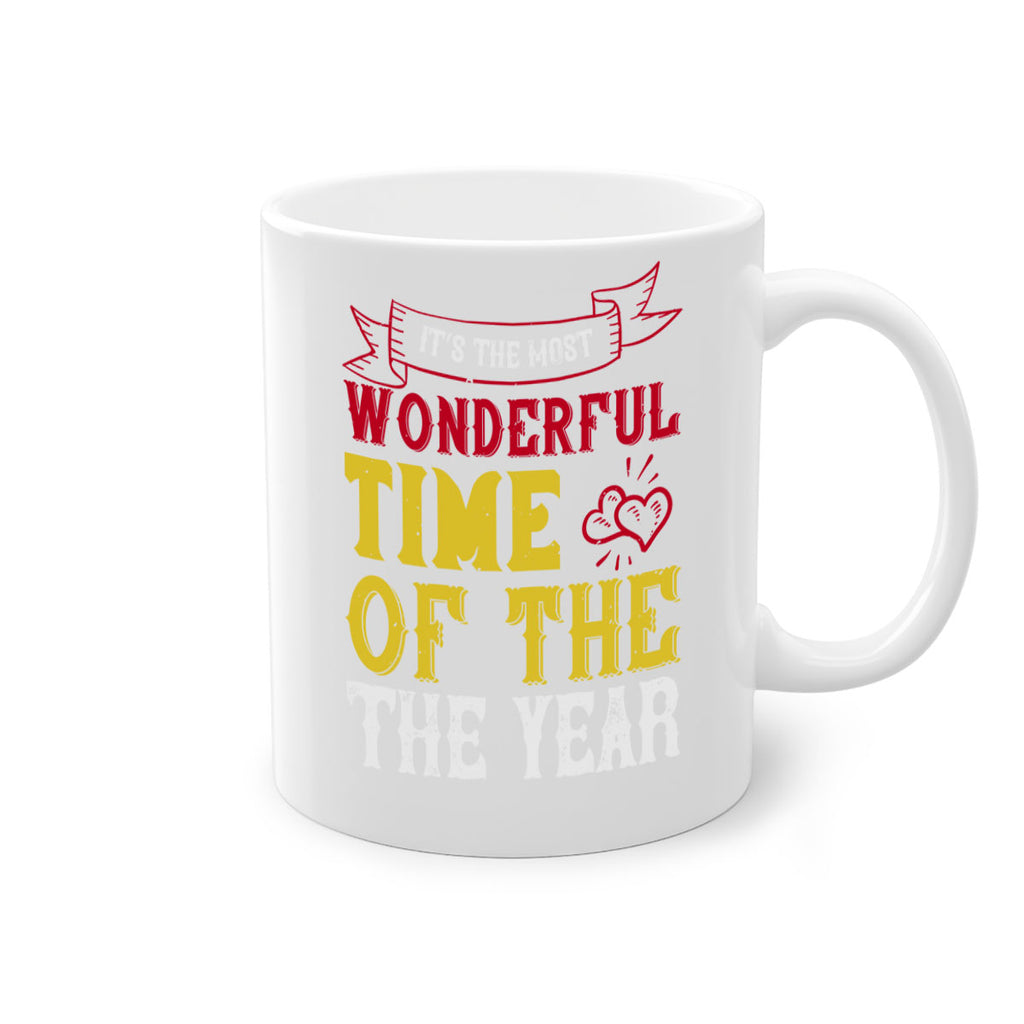 it’s the most wonderful time of the year 410#- christmas-Mug / Coffee Cup